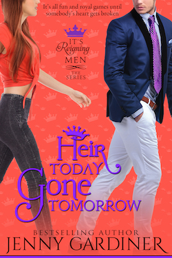 Heir Today Gone Tomorrow by Jenny Gardiner