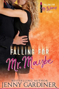 Falling for Mr. Maybe